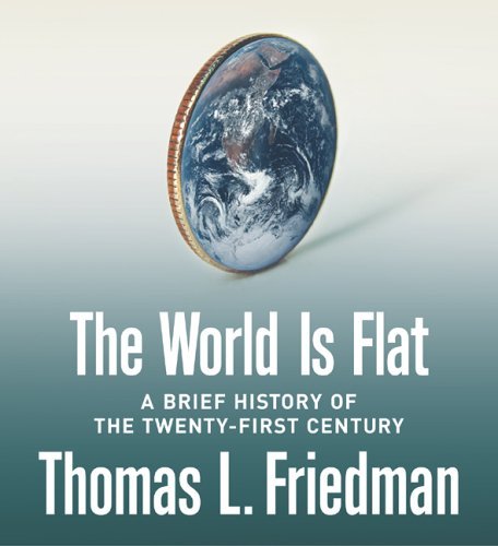 the world is flat 3.0. Thomas L. Friedman, The World